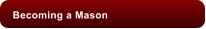 Becoming a Mason